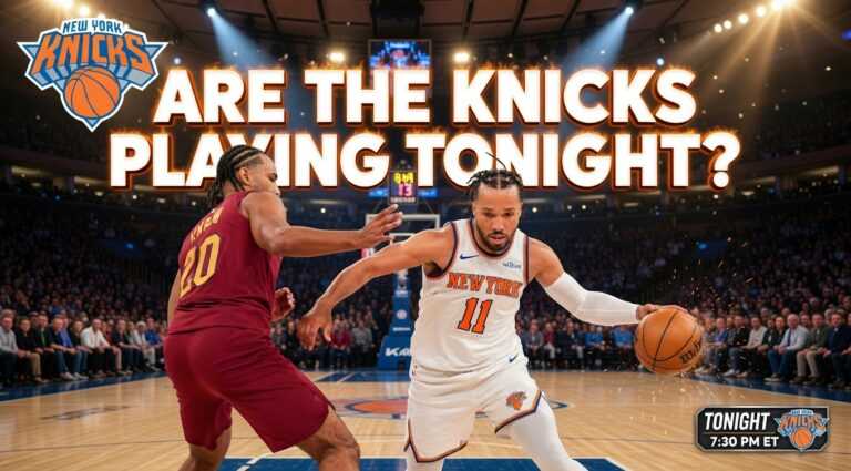 Are the Knicks Playing Tonight